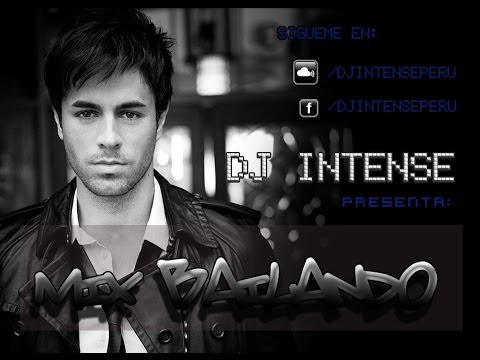 Mix Bailando EI - DJ Intense