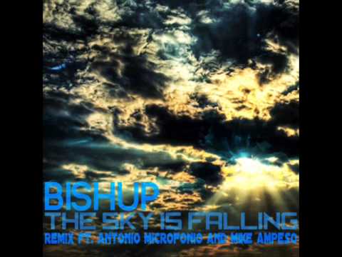 BISHUP - The Sky Is Falling (remix)