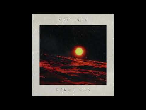 mrks feat. Oha - "weit weg" (prod. mrks)