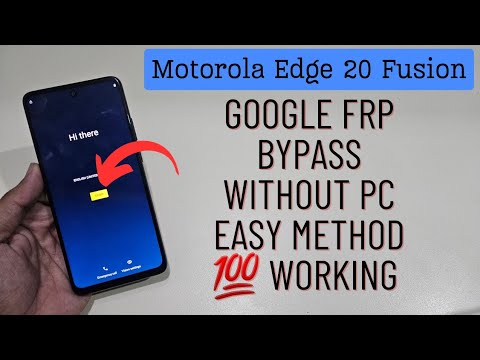 Motorola Edge 20 Fusion Frp Bypass Latest Update Easy Method Just 2 Minutes 💯