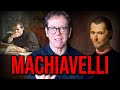 What Machiavelli Has Taught Me