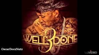 Tyga - Riot (Feat. Honey Cocaine) [ Well Done 3 ]
