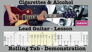 Cigarettes & Alcohol  - Lead Guitar - Lesson  - Rolling Tab - Demonstration - Cover  - Oasis -  Noel