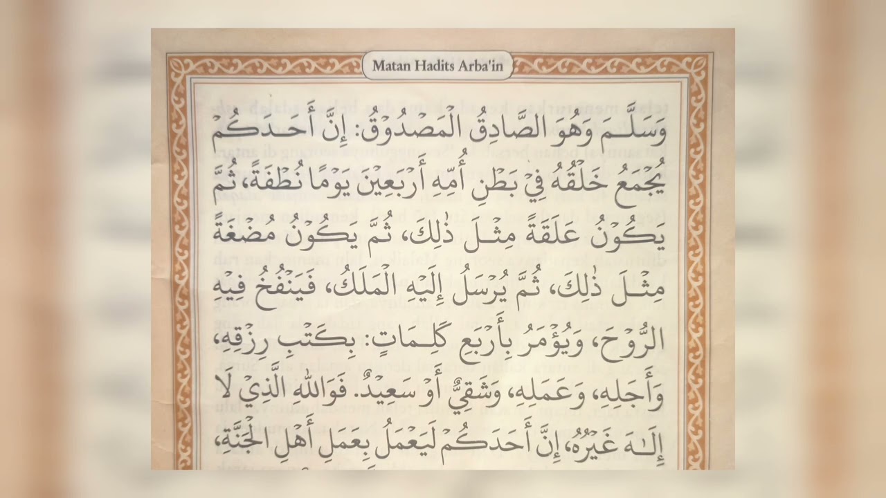 Hadits Ke 4 - Tentang Penciptaan Manusia Dan Ketentuan Nasibnya - Hadits Arbain Karya Imam Nawawi
