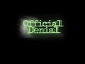 Official Denial - Syfy's First Original Film - 1993