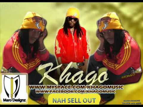 ♫ Khago - Nah Sell Out ♫