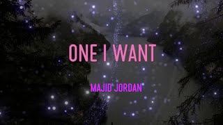 Majid Jordan - One I Want (Feat. Partynextdoor) Lyrics | (Ooh Ooh Ooh Ooh Ooh Ooh Ooh Ooh)