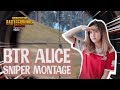 BTR ALICE SNIPER MONTAGE PMSC 2019