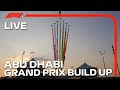 F1 LIVE: Abu Dhabi Grand Prix Build-Up and Drivers Parade