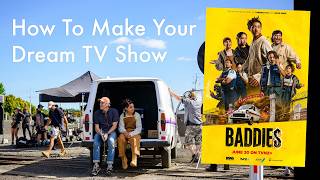 How To Make Your Dream TV Show_The Story Of BADDIES