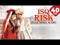 Audio Isq Risk Full Song Mere Brother Ki Dulhan Rahat Fateh Ali Khan Sohail Sen
