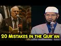A Christian Professor Challenged Dr Zakir Naik I Found 20 Grammatical Mistakes In The Qur An