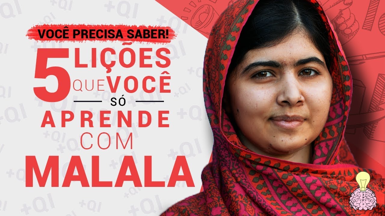 NÃO SEJA MEDÍOCRE! 5 Lições de Malala para MUDAR SUA VIDA! | QUEM É MALALA