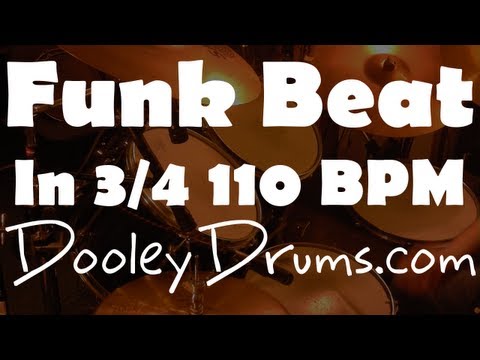 Funk Drum Beat in 3/4 110 BPM - DooleyDrums.com