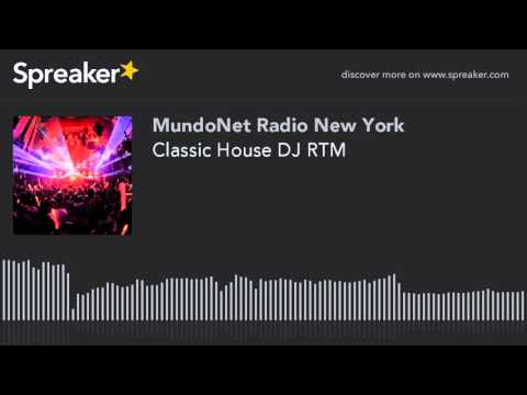 Classic House DJ RTM (part 5 of 21)