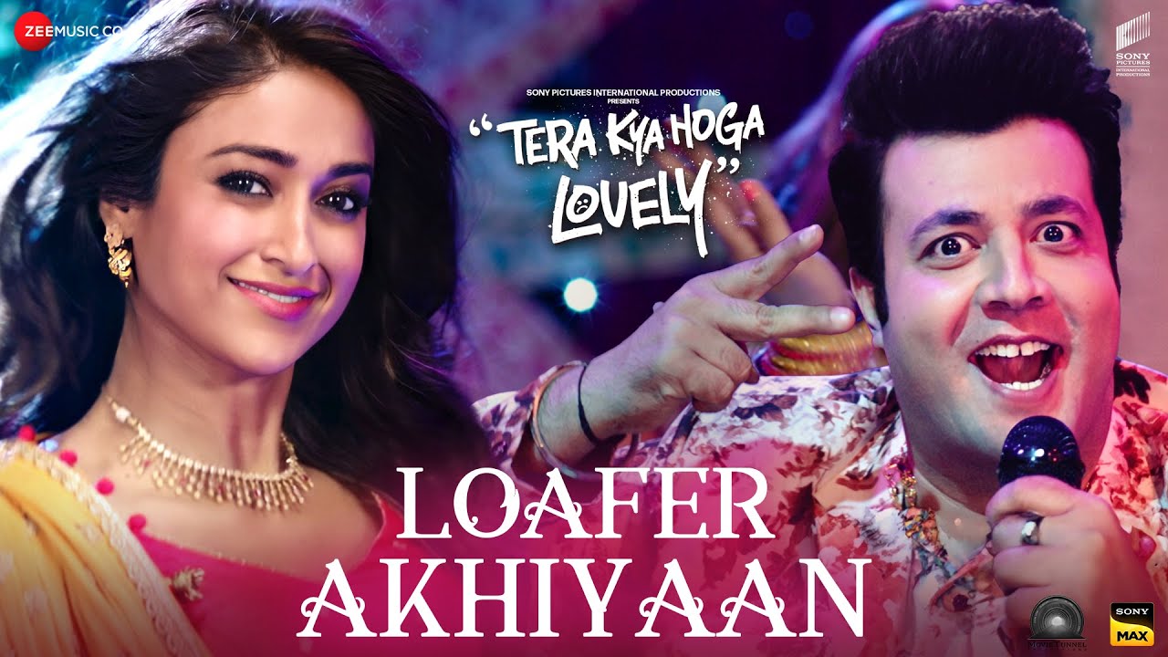 Loafer Akhiyaan Lyrics | Tera Kya Hoga Lovely | Deesi Madana, Ruchika Chauhan