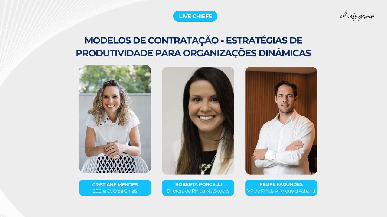 LIVE | Modelos de Contratação: Estratégias de produtividade para organizações dinâmicas