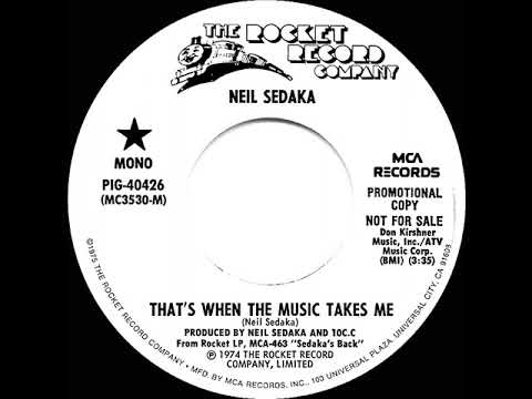 1975 Neil Sedaka - That’s When The Music Takes Me (mono radio promo 45)