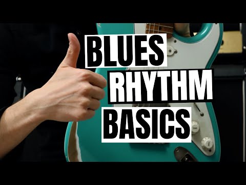 How To Play Blues Rhythm Guitar - Must Know Basics
