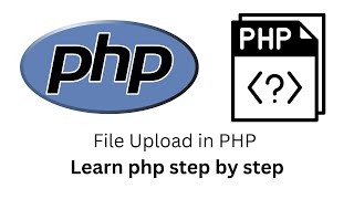 file upload in php || Learn how to upload files in PHP || PHP File uploading
