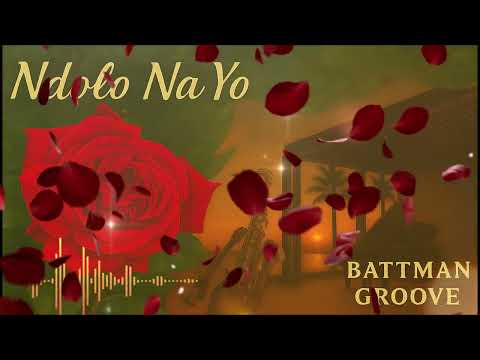 Battman Groove -💖Ndolo Na Yo–Love & émotions en musique. Feel the soul, Relax, Like, Share...