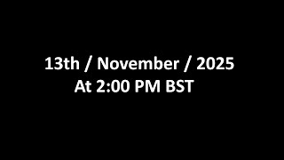 13 November 2025 2:00 PM BST