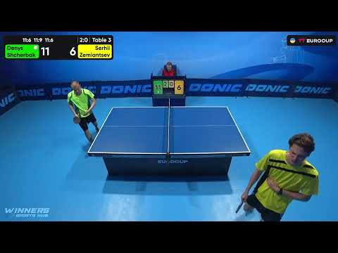 11:35 Denys Shcherbak - Serhii Zemiantsev 23.08.2023 TT Euro.Cup  Ukraine Star. TABLE 3