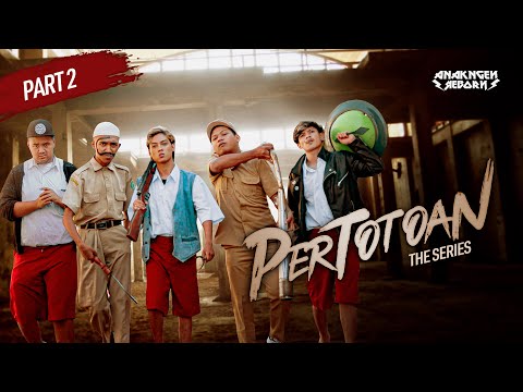 pertotoan-part-2-the-series-of-komedi