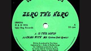 Zero The Hero - Come With Me (Cotton Club Remix).wmv