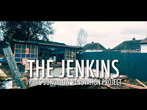 New Intro - The Jenkins - 1930's Semi-Detached Bungalow Renovation