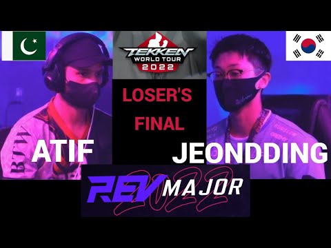 ATIF BUTT vs JEONDDING | LOSERS' FINAL | REV MAJOR 2022 | TEKKEN 7 | #revmajor2022
