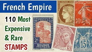 Most Expensive Stamps Of France - Part 1 | 110 Rare French Empire Postage Stamps Worth Collecting