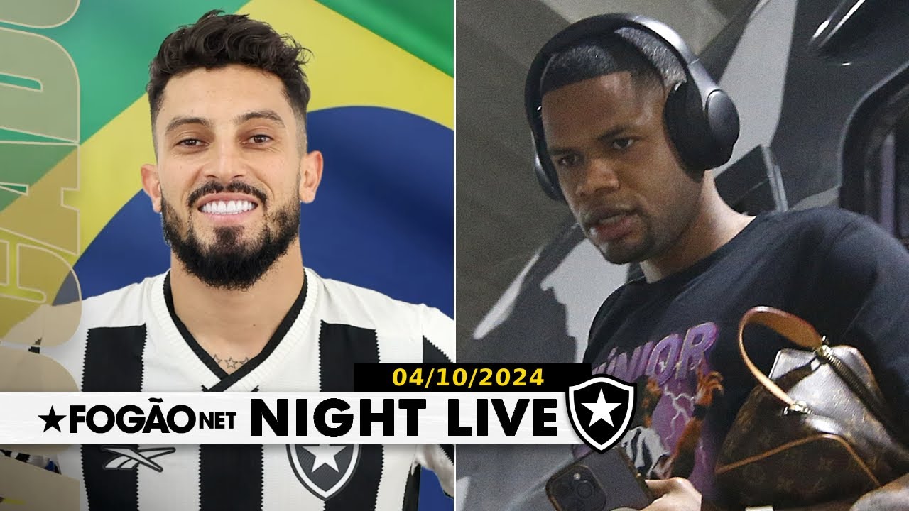 NIGHT LIVE | Alex Telles é mais um do Botafogo convocado da Seleção; Júnior Santos não enfrenta o Athletico-PR