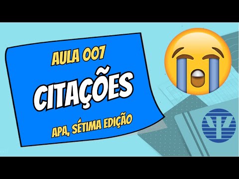 APA, 7ª edição – Aula 007 | Citações