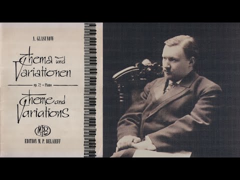 Glazunov - Theme and Variations Op.72