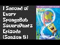 1 Second Of Every SpongeBob SquarePants Episode Season 8