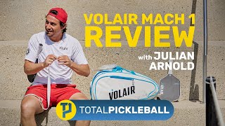 Volair Mach 1 Review Featuring Pro Julian Arnold