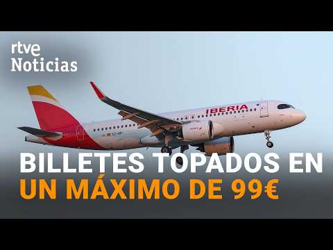 Iberia limita los precios de sus vuelos en Andalucía | RTVE Noticias