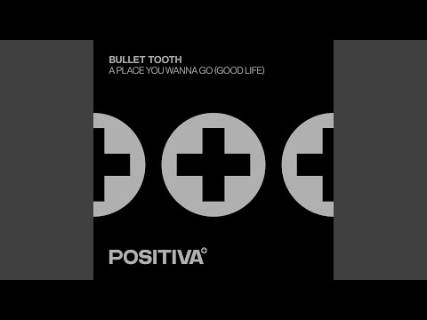 A Place You Wanna Go (Good Life)