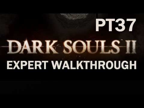 Darksouls 2 Expert Walkthrough PT37- Things Go From Bad to Worse.