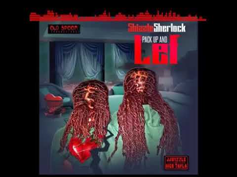 Shizzle Sherlock - Pack Up An Left
