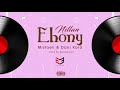 Nillan - Ebony ft. Mistaek & Dani kard (Audio)