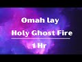 Omah Lay Holy Ghost Fire 1 Hour