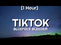 Blueface Tiktok 1 Hour