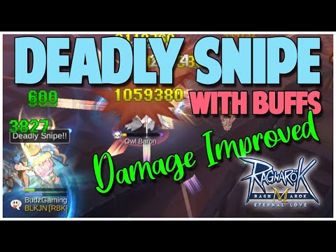DEADLY SNIPE TEST WITH BUFFS ET (IMPROVED DAMAGE)- RAGNAROK M: ETERNAL LOVE