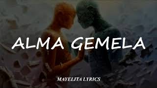 ALMA-GEMELA Reyli Dueto Con CAMILA (Letra/Lyrics)