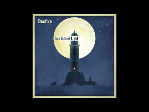 Decfive - Fire Island Light (Full Album) 2017