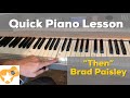 Then | Brad Paisley | Quick and Easy Piano Lesson (Pop Up Video)