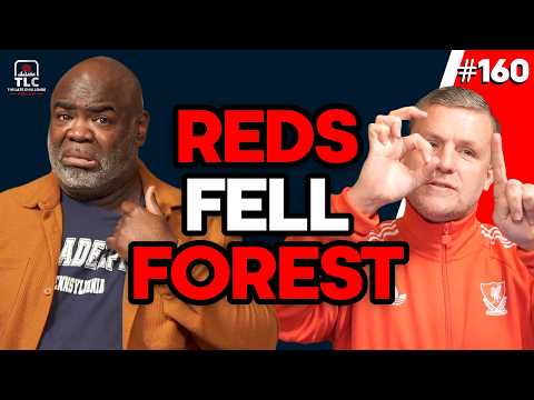 Top Five Alive After Reds Fell Forest | Episode 160