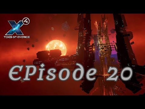 X4 Foundation Tide of Avarice Gameplay Ep 20